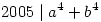 2005 \mid a^4+b^4