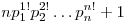 np_1^{1!}p_2^{2!}\ldots p_n^{n!}+1