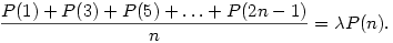 \frac{P(1)+P(3)+P(5)+\dots+P(2n-1)}{n} = \lambda P(n).