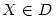 X\in\mathcal{D}