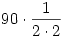 90\cdot \frac{1}{2\cdot
2}
