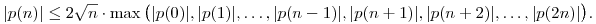
|p(n)| \le 2\sqrt{n} \cdot
\max\big(
|p(0)|, |p(1)|, \ldots, |p(n-1)|, 
|p(n+1)|, |p(n+2)|, \ldots, |p(2n)| \big).
