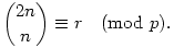 
\binom{2n}{n}\equiv r\pmod{p}.
