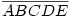 \overline{ABCDE}