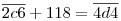 \overline{2c6} +118=\overline{4d4}