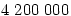 4\;200\;000
