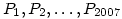 P_1,P_2,\ldots,P_{2007}